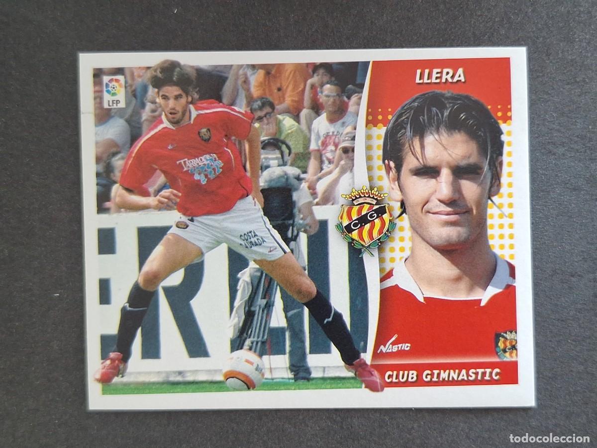 Cromos de f&uacute;tbol: L6 LLERA NASTIC DE TARRAGONA LIGA ESTE 2006 2007 06 07 NUNCA PEGADO SIN PEGAR
