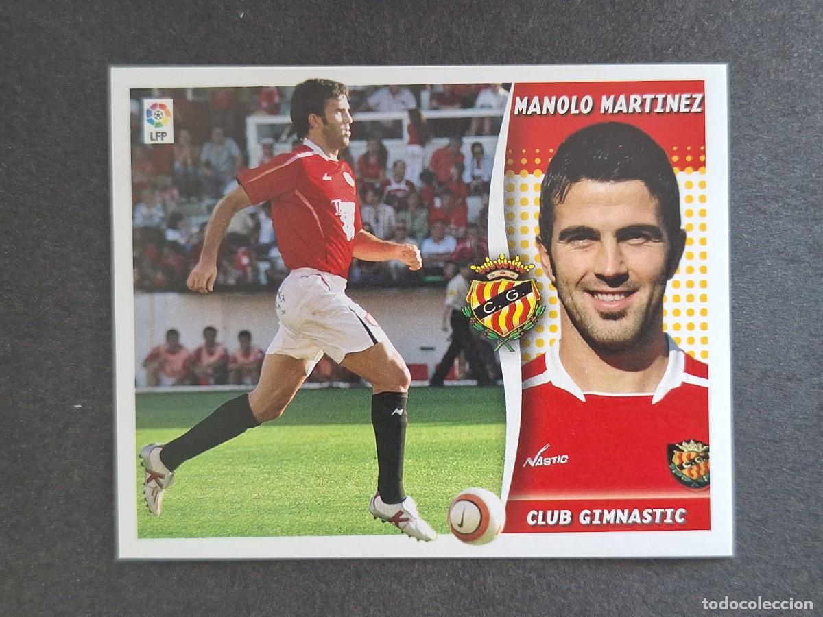 Cromos de f&uacute;tbol: L6 MANOLO MARTINEZ NASTIC DE TARRAGONA LIGA ESTE 2006 2007 06 07 NUNCA PEGADO SIN PEGAR