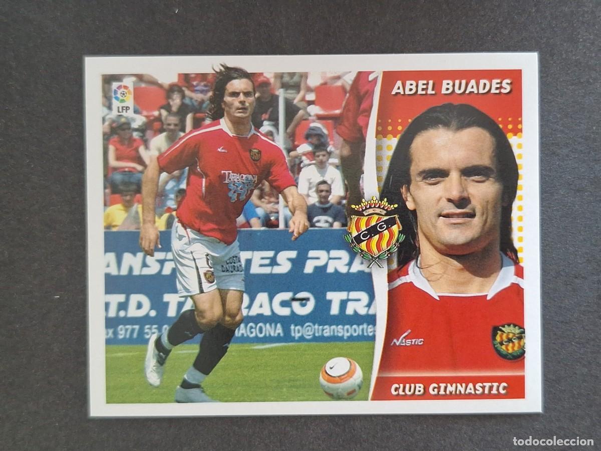 Cromos de f&uacute;tbol: L6 ABEL BUADES NASTIC DE TARRAGONA LIGA ESTE 2006 2007 06 07 NUNCA PEGADO SIN PEGAR