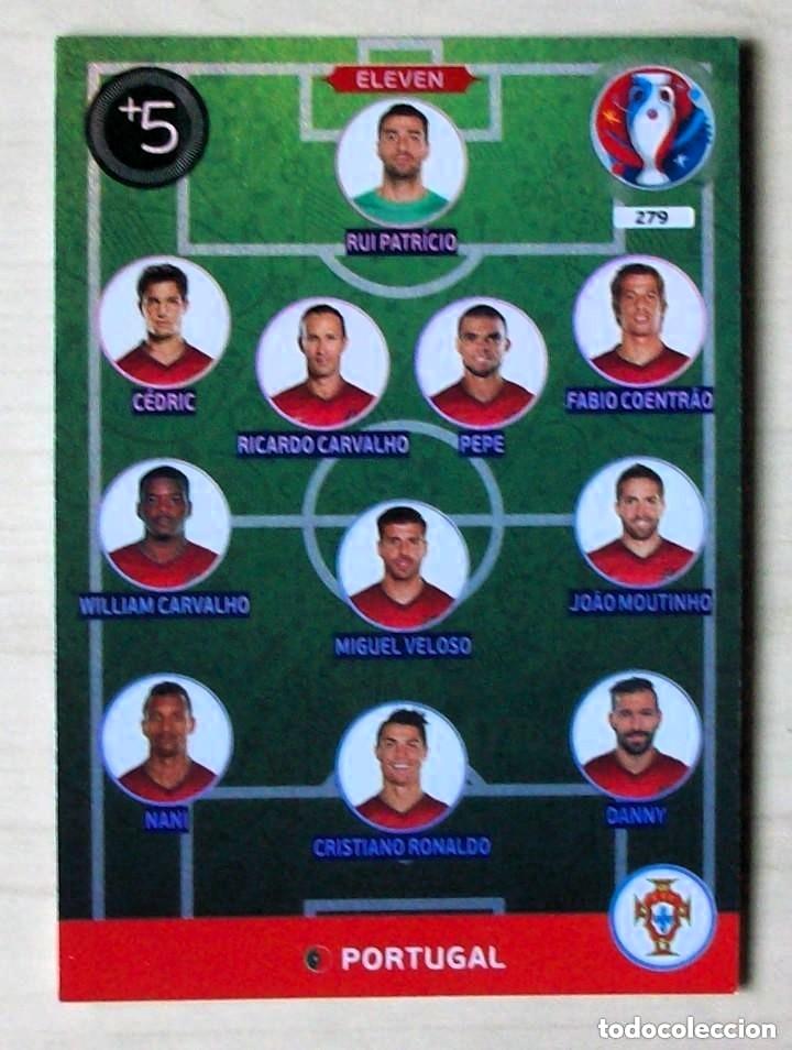 Cromos de f&uacute;tbol: 279 ELEVEN PORTUGAL FICHAS ALBUM ADRENALYN XL EUROCOPA FRANCIA 2016
