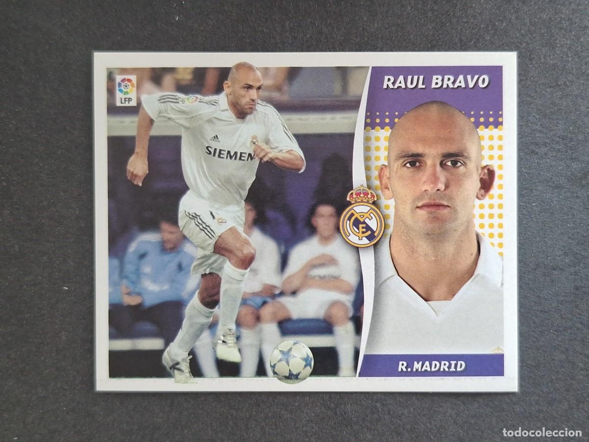 Cromos de f&uacute;tbol: L6 RAUL BRAVO REAL MADRID LIGA ESTE 2006 2007 06 07 NUNCA PEGADO SIN PEGAR