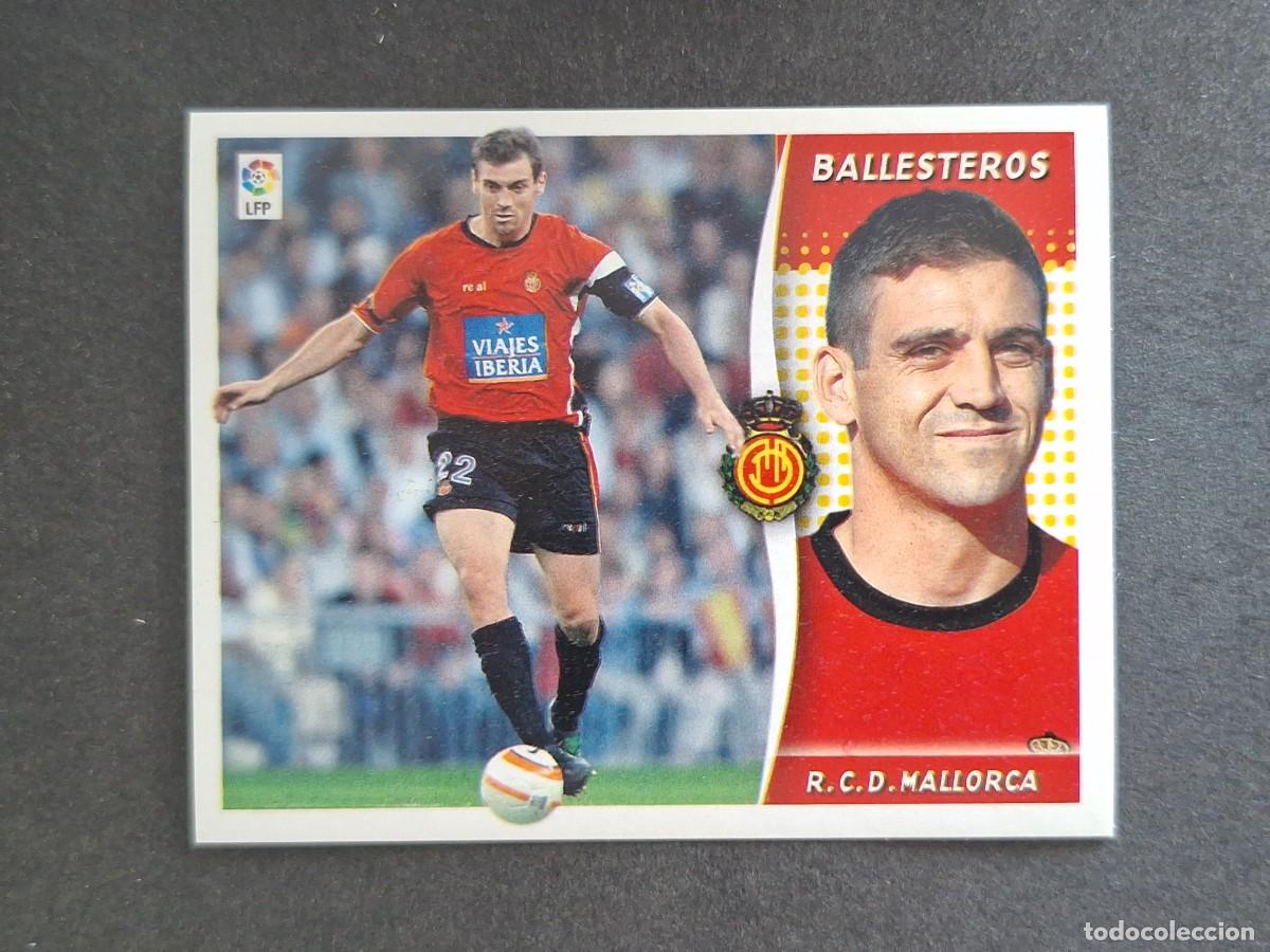Cromos de f&uacute;tbol: L6 BALLESTEROS R. C. D. MALLORCA LIGA ESTE 2006 2007 06 07 NUNCA PEGADO SIN PEGAR