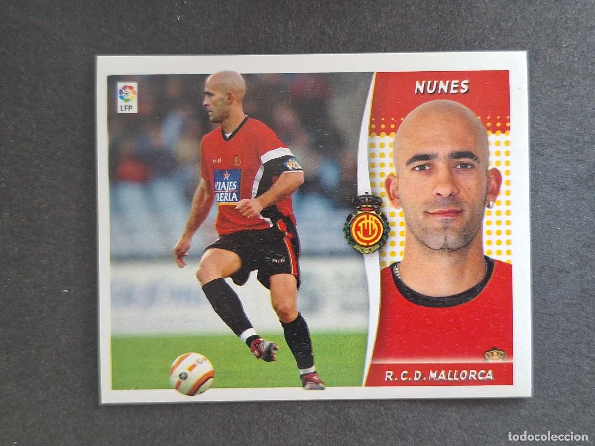Cromos de f&uacute;tbol: L6 NUNES R. C. D. MALLORCA LIGA ESTE 2006 2007 06 07 NUNCA PEGADO SIN PEGAR