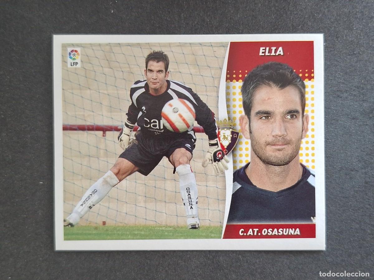 Cromos de f&uacute;tbol: L6 ELIA C. A. OSASUNA LIGA ESTE 2006 2007 06 07 NUNCA PEGADO SIN PEGAR