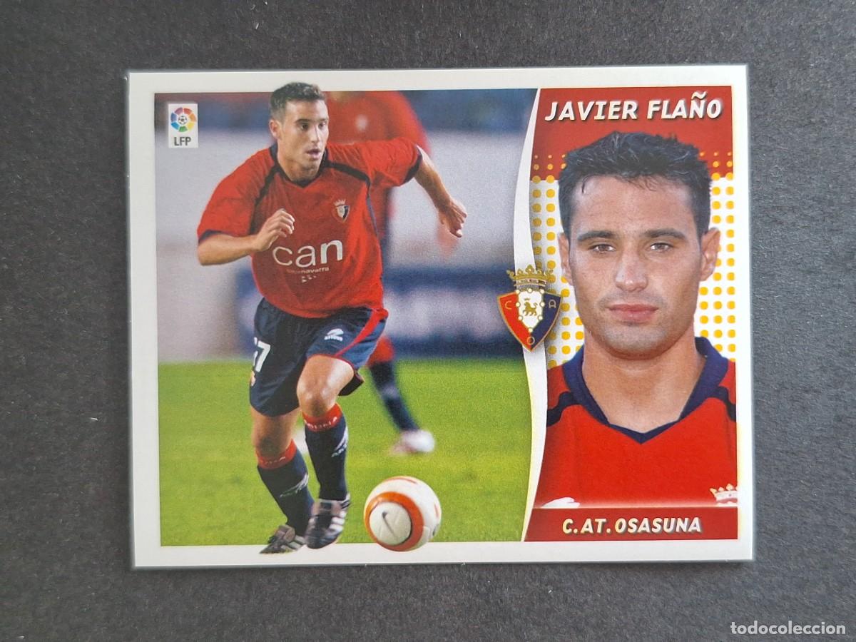 Cromos de f&uacute;tbol: L6 JAVIER FLA&Ntilde;O C. A. OSASUNA LIGA ESTE 2006 2007 06 07 NUNCA PEGADO SIN PEGAR