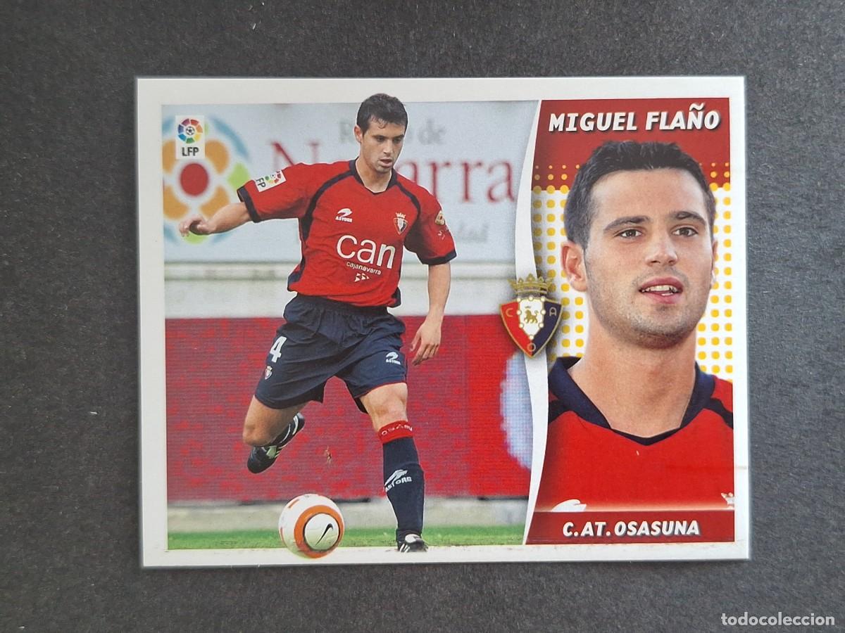 Cromos de f&uacute;tbol: L6 MIGUEL FLA&Ntilde;O C. A. OSASUNA LIGA ESTE 2006 2007 06 07 NUNCA PEGADO SIN PEGAR
