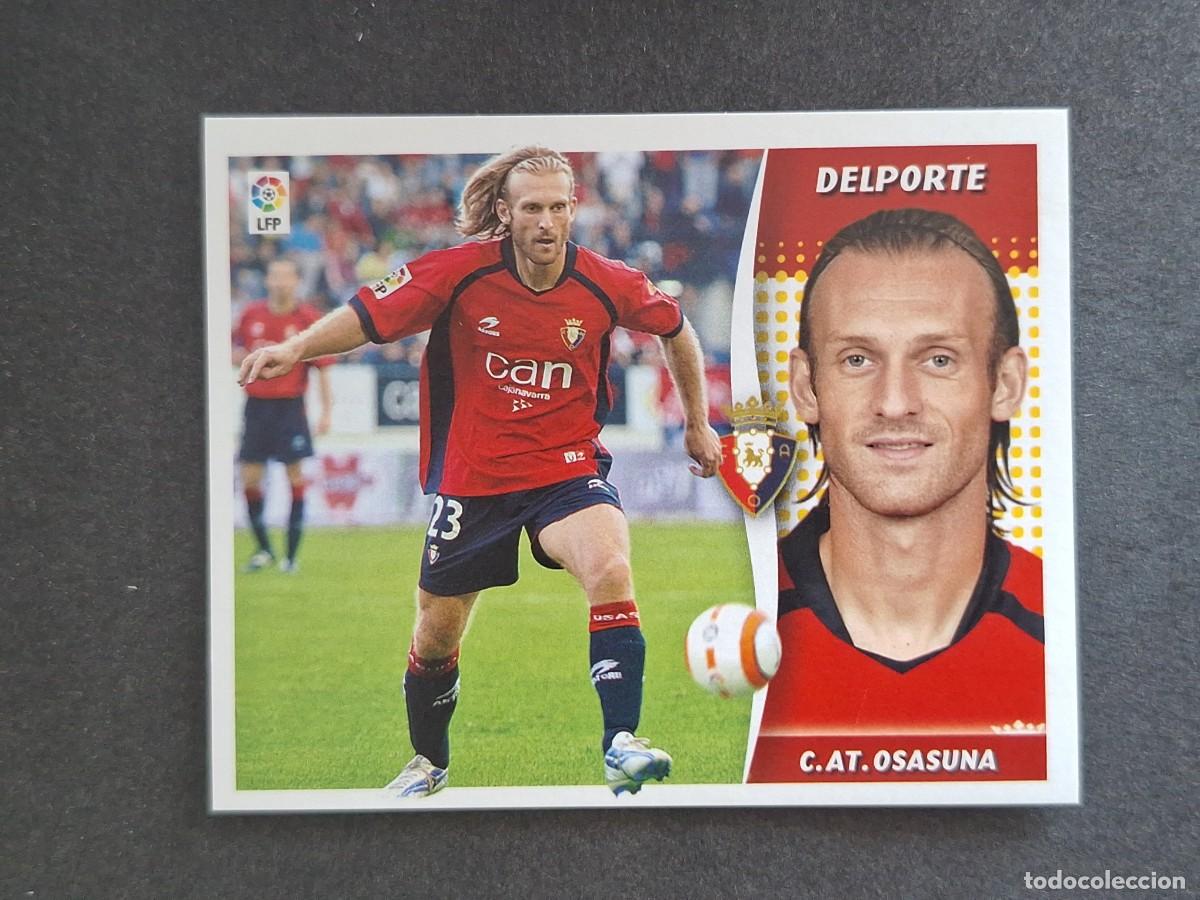 Figurine di Calcio: L6 DELPORTE C. A. OSASUNA LIGA ESTE 2006 2007 06 07 NUNCA PEGADO SIN PEGAR