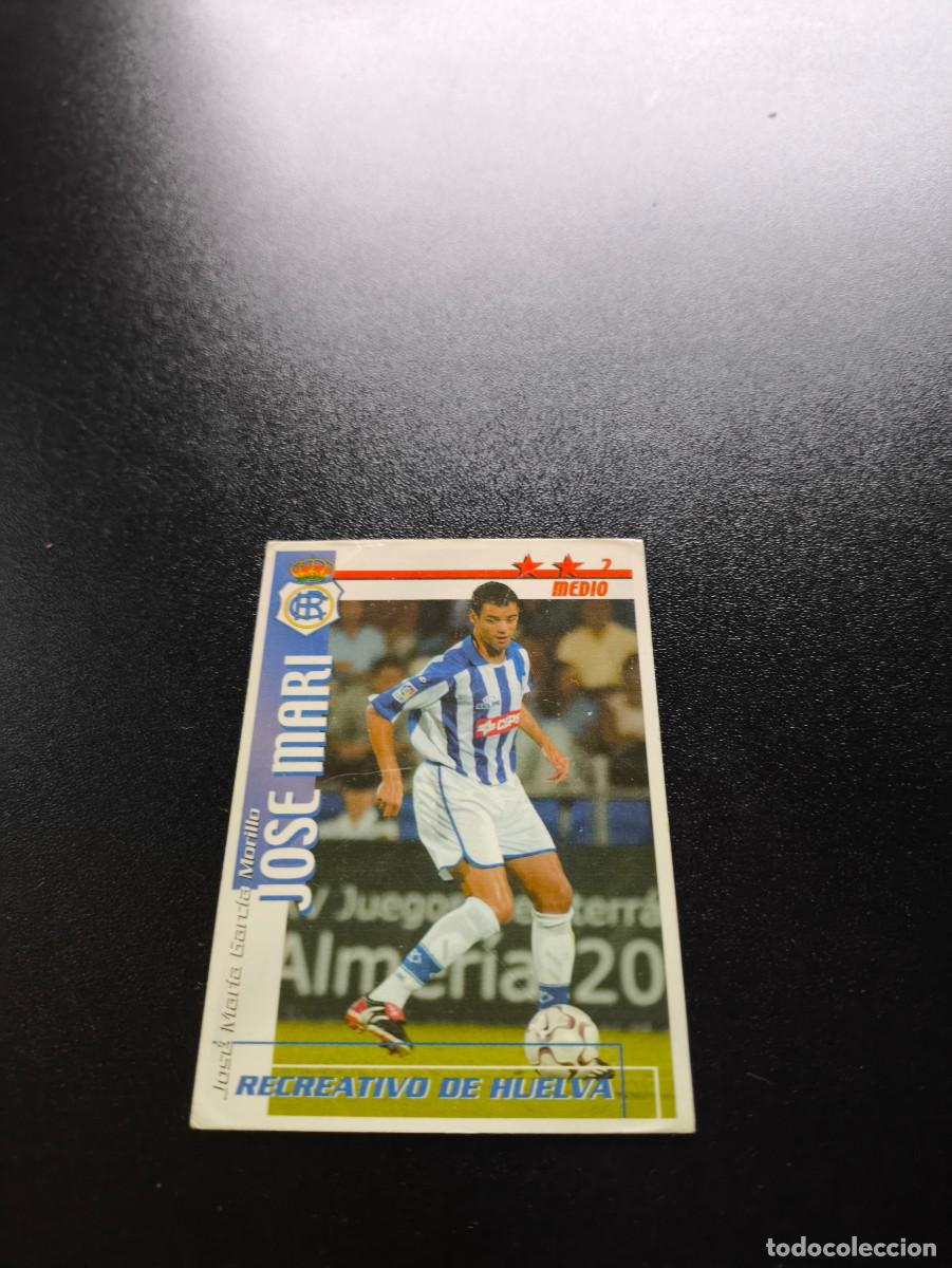 Cromos de f&uacute;tbol: Jose Mari RECREATIVO DE HUELVA FUTBOL MATCH TOTAL LIGA 2002 2003 02 03 NO PANINI ESTE ADRENALYN