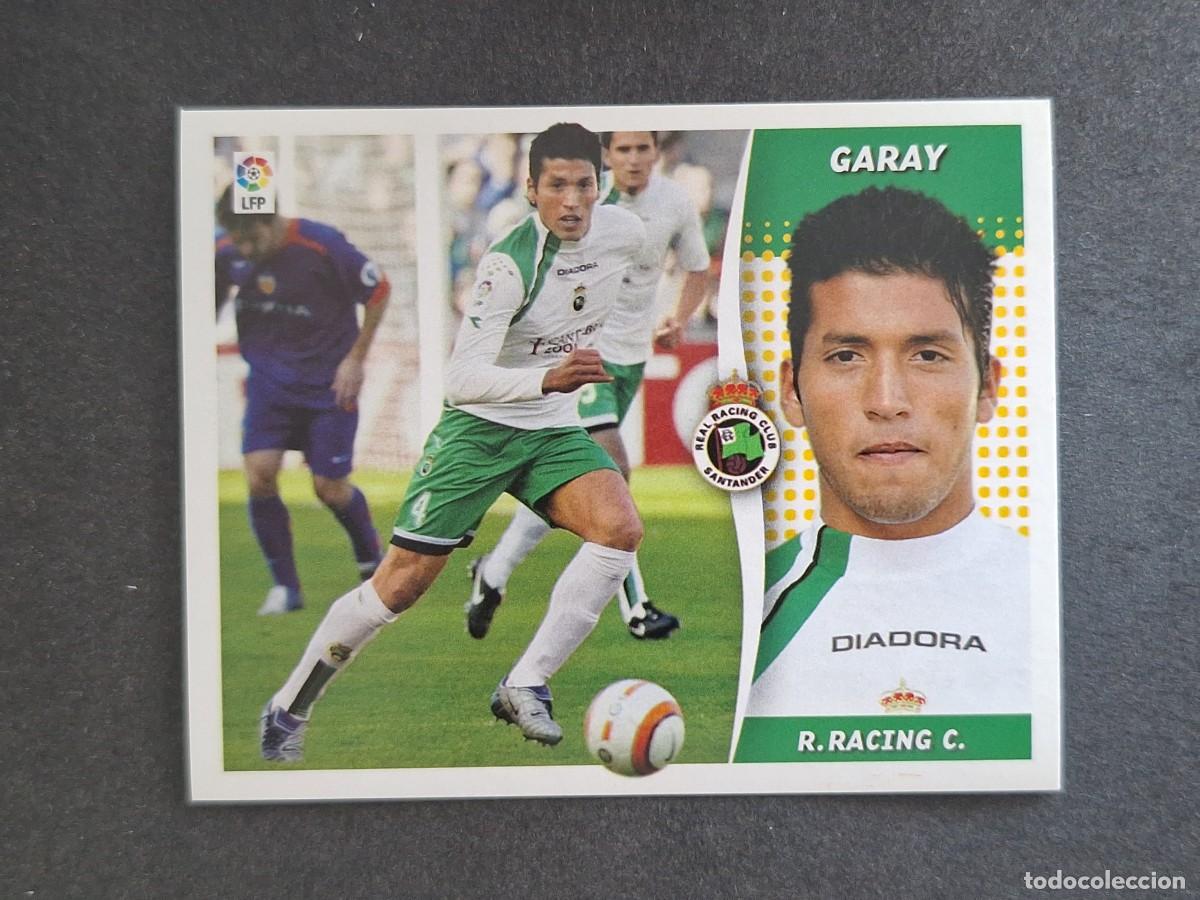 Cromos de f&uacute;tbol: L6 GARAY RACING DE SANTANDER LIGA ESTE 2006 2007 06 07 NUNCA PEGADO SIN PEGAR