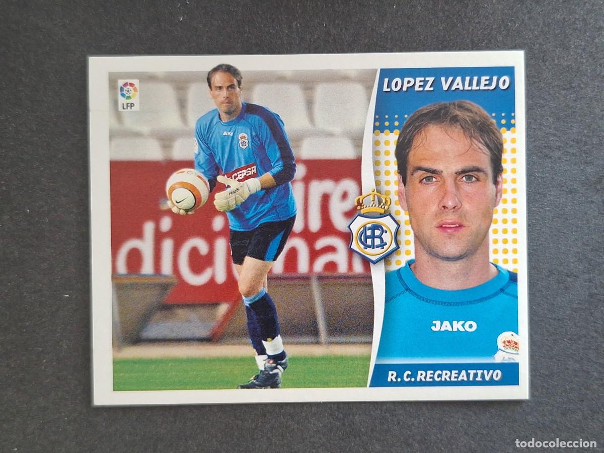 Football Stickers: L6 LOPEZ VALLEJO RECREATIVO DE HUELVA LIGA ESTE 2006 2007 06 07 NUNCA PEGADO SIN PEGAR
