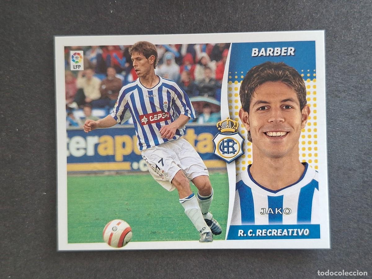 Cromos de f&uacute;tbol: L6 BARBER RECREATIVO DE HUELVA LIGA ESTE 2006 2007 06 07 NUNCA PEGADO SIN PEGAR