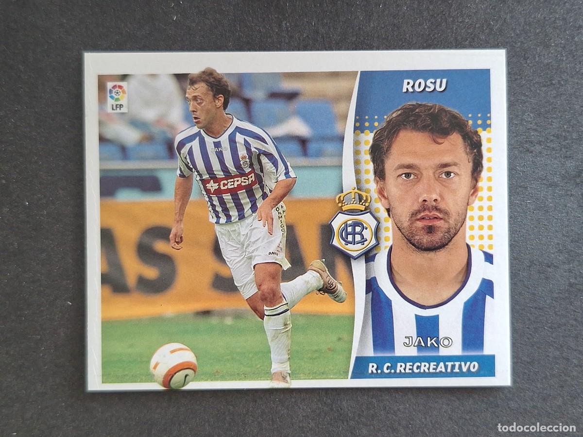 Cromos de f&uacute;tbol: L6 ROSU RECREATIVO DE HUELVA LIGA ESTE 2006 2007 06 07 NUNCA PEGADO SIN PEGAR