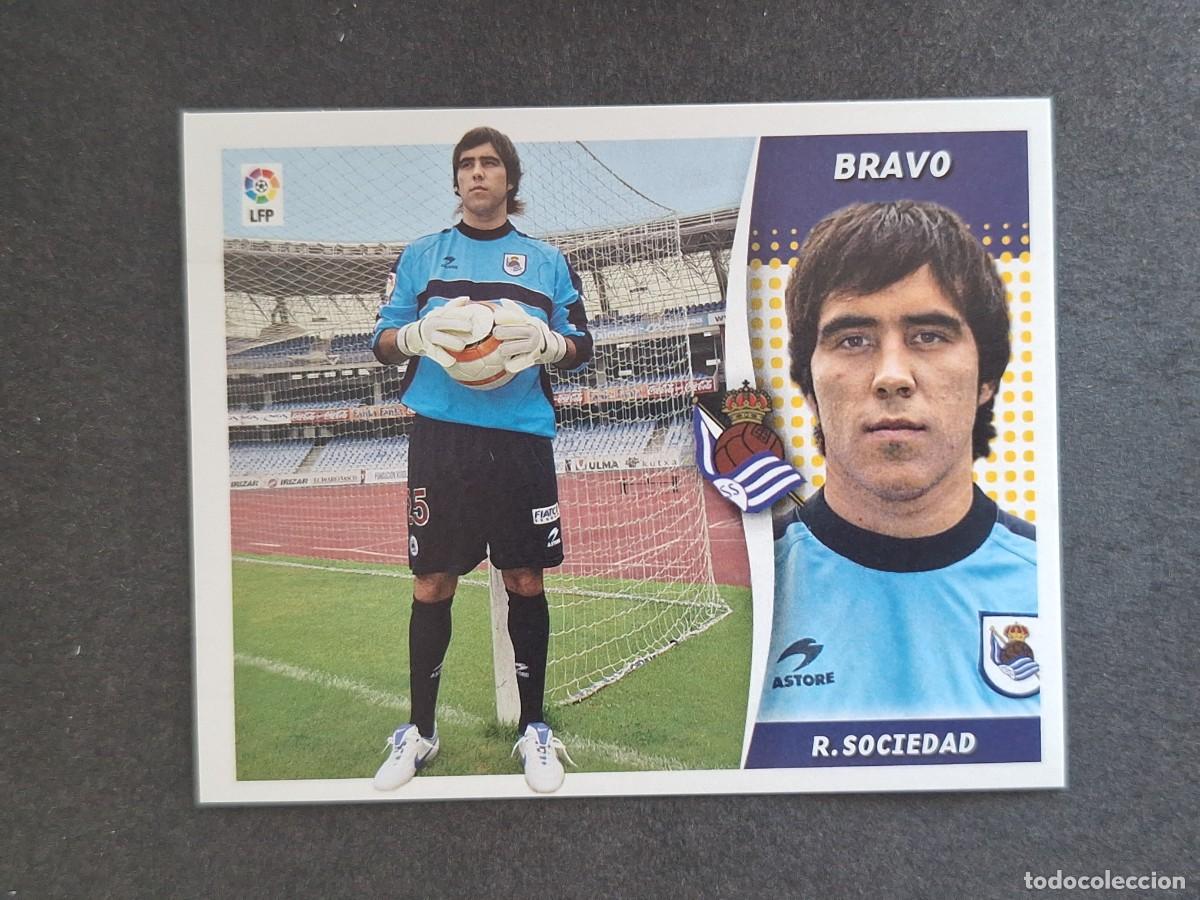 Cromos de f&uacute;tbol: L6 BRAVO REAL SOCIEDAD LIGA ESTE 2006 2007 06 07 NUNCA PEGADO SIN PEGAR