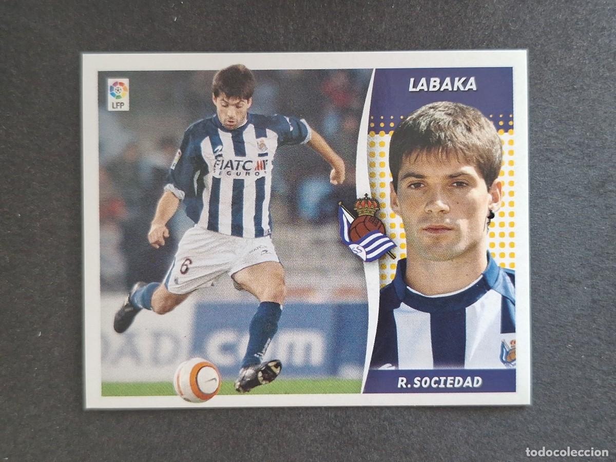 Cromos de f&uacute;tbol: L6 LABAKA REAL SOCIEDAD LIGA ESTE 2006 2007 06 07 NUNCA PEGADO SIN PEGAR
