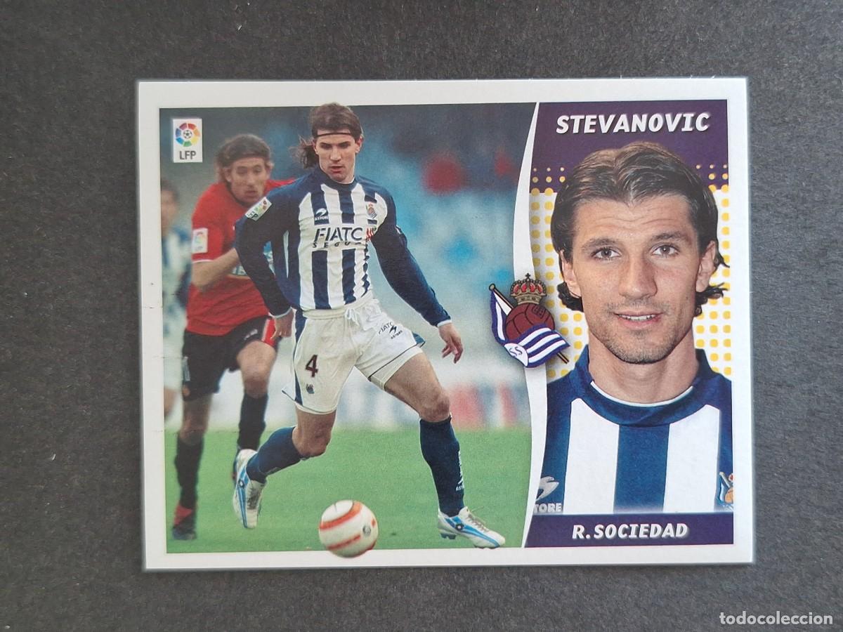 Cromos de f&uacute;tbol: L6 STEVANOVIC REAL SOCIEDAD LIGA ESTE 2006 2007 06 07 NUNCA PEGADO SIN PEGAR