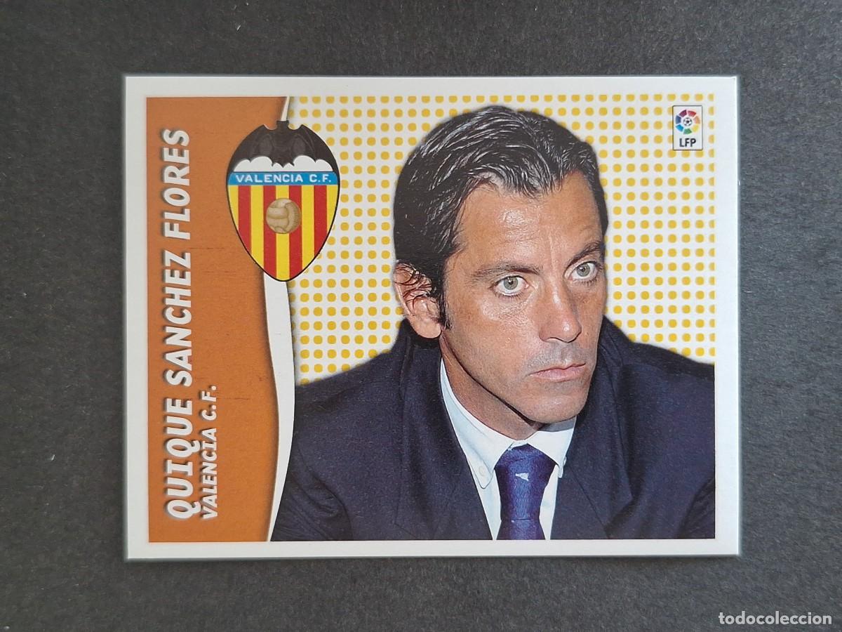 Cromos de f&uacute;tbol: L6 QUIQUE SANCHEZ FLORES ENTRENADOR VALENCIA C. F. LIGA ESTE 2006 2007 06 07 NUNCA PEGADO SIN PEGAR