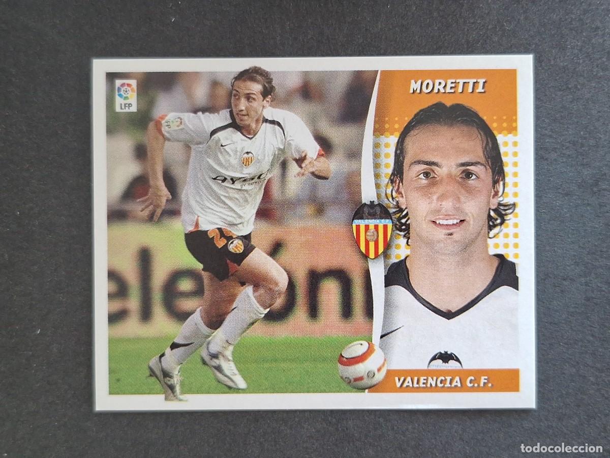 Football Stickers: L6 MORETTI VALENCIA C. F. LIGA ESTE 2006 2007 06 07 NUNCA PEGADO SIN PEGAR