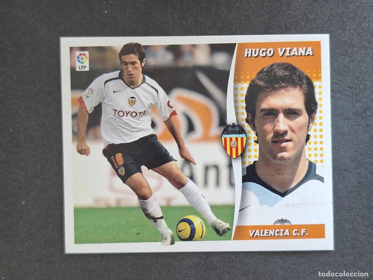 Cartes &agrave; collectionner de Football: L6 HUGO VIANA VALENCIA C. F. LIGA ESTE 2006 2007 06 07 NUNCA PEGADO SIN PEGAR