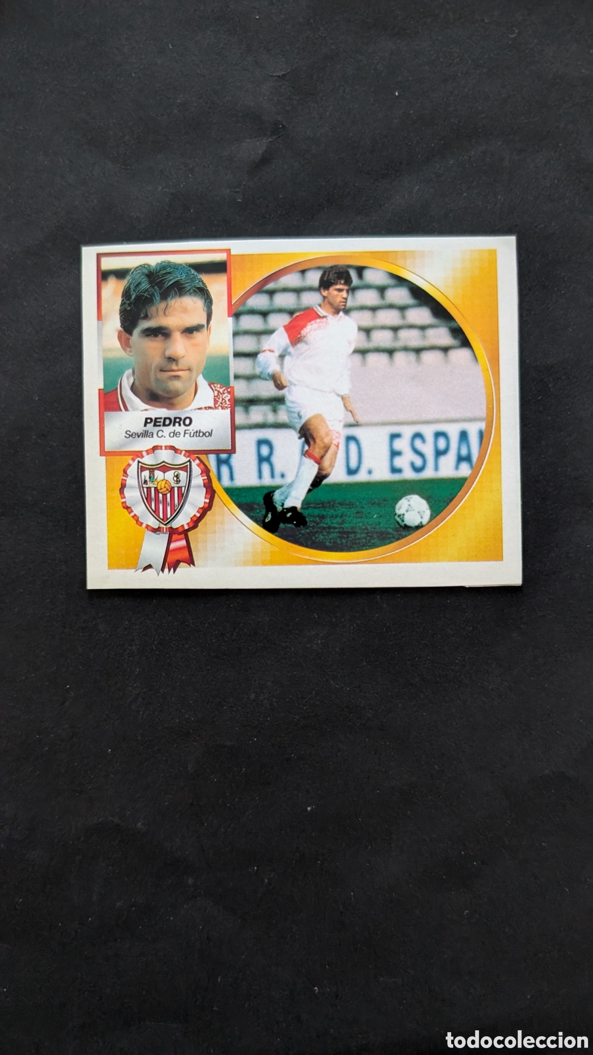 Cromos de f&uacute;tbol: PEDRO SEVILLA FICHAJE 10 VERSION LIGA ESTE 1994/95 94 95 RECORTADO