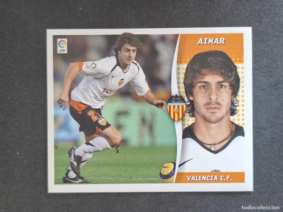 Cromos de f&uacute;tbol: L6 AIMAR VALENCIA C. F. LIGA ESTE 2006 2007 06 07 NUNCA PEGADO SIN PEGAR