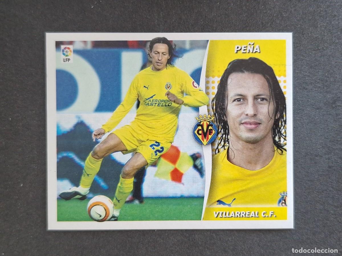 Cromos de f&uacute;tbol: L6 PE&Ntilde;A VILLARREAL C. F. LIGA ESTE 2006 2007 06 07 NUNCA PEGADO SIN PEGAR