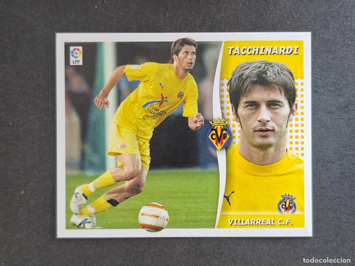 Cromos de f&uacute;tbol: L6 TACCHINARDI VILLARREAL C. F. LIGA ESTE 2006 2007 06 07 NUNCA PEGADO SIN PEGAR