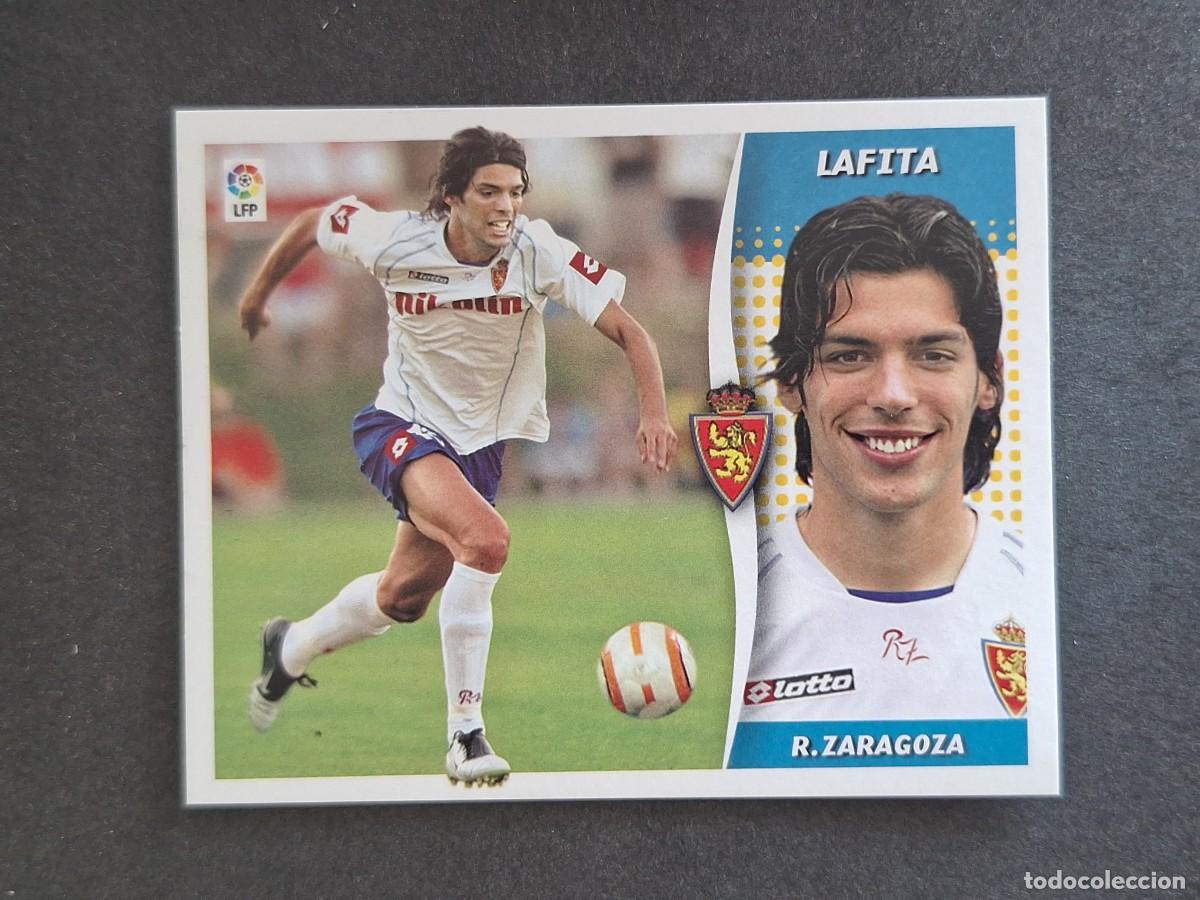Cromos de f&uacute;tbol: L6 LAFITA REAL ZARAGOZA LIGA ESTE 2006 2007 06 07 NUNCA PEGADO SIN PEGAR