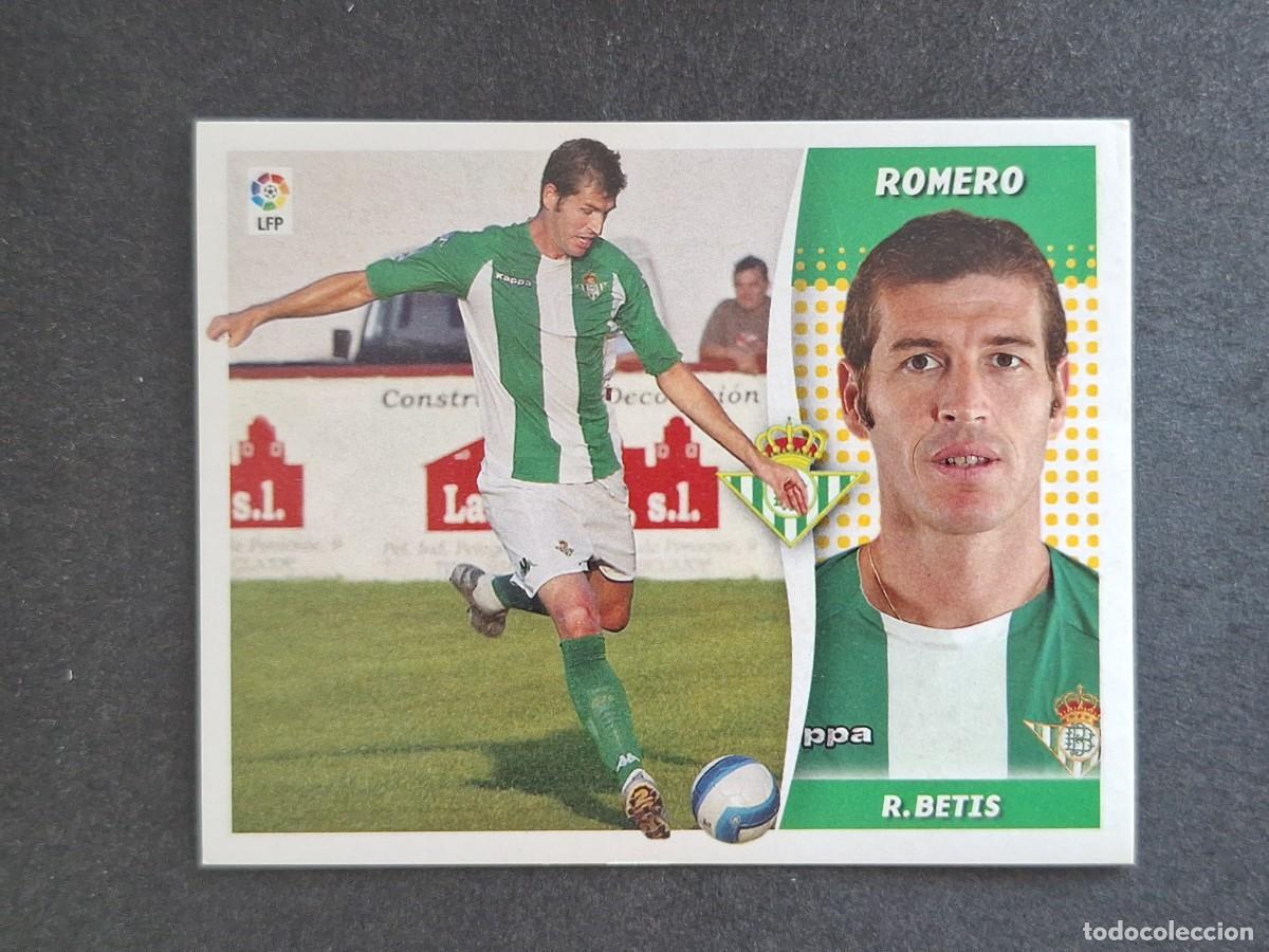 Cromos de f&uacute;tbol: L6 ROMERO REAL BETIS BALOMPIE LIGA ESTE 2006 2007 06 07 NUNCA PEGADO SIN PEGAR