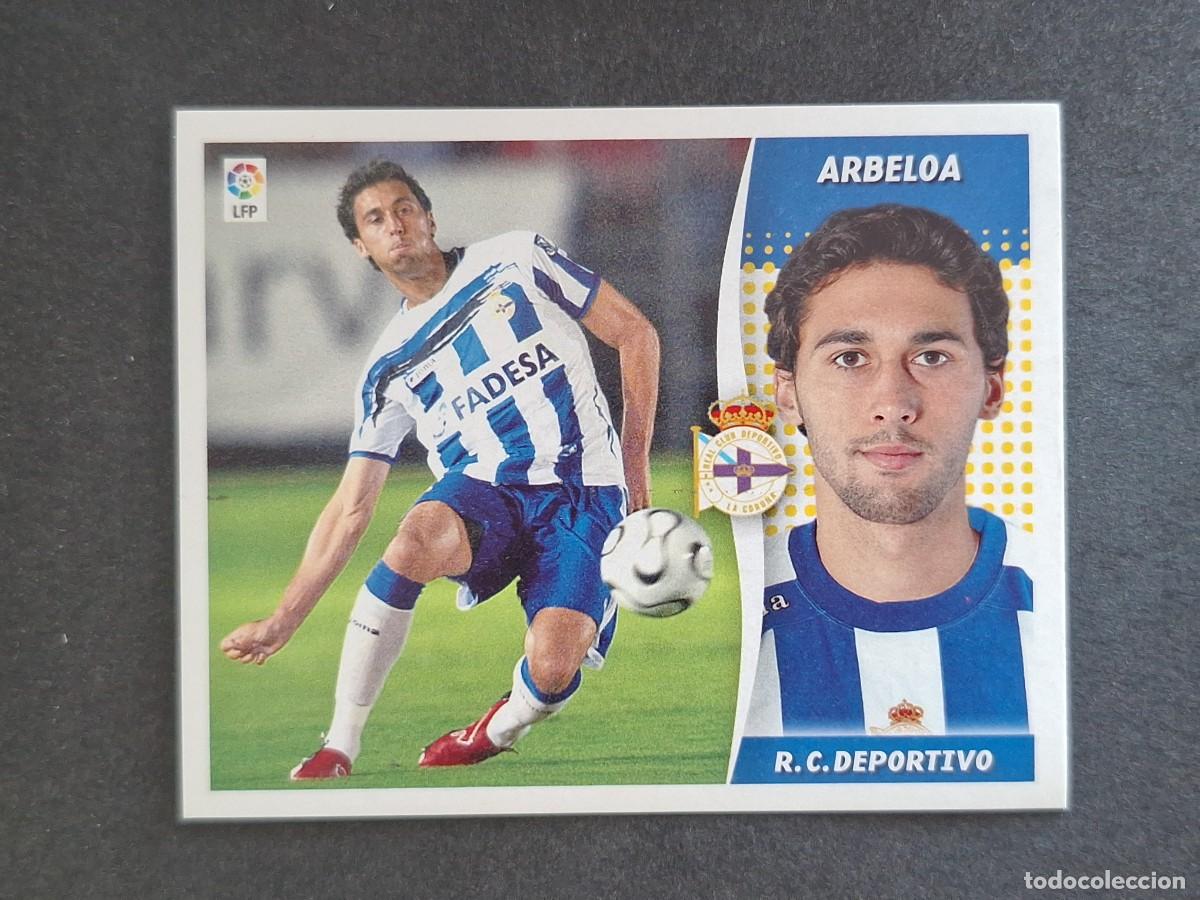 Cromos de f&uacute;tbol: L6 ARBELOA DEPORTIVO DE LA CORU&Ntilde;A LIGA ESTE 2006 2007 06 07 NUNCA PEGADO SIN PEGAR