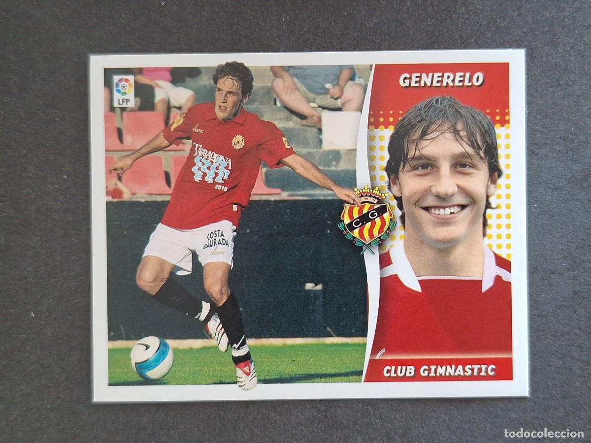 Cromos de f&uacute;tbol: L6 GENERELO VERSION NASTIC DE TARRAGONA LIGA ESTE 2006 2007 06 07 NUNCA PEGADO SIN PEGAR