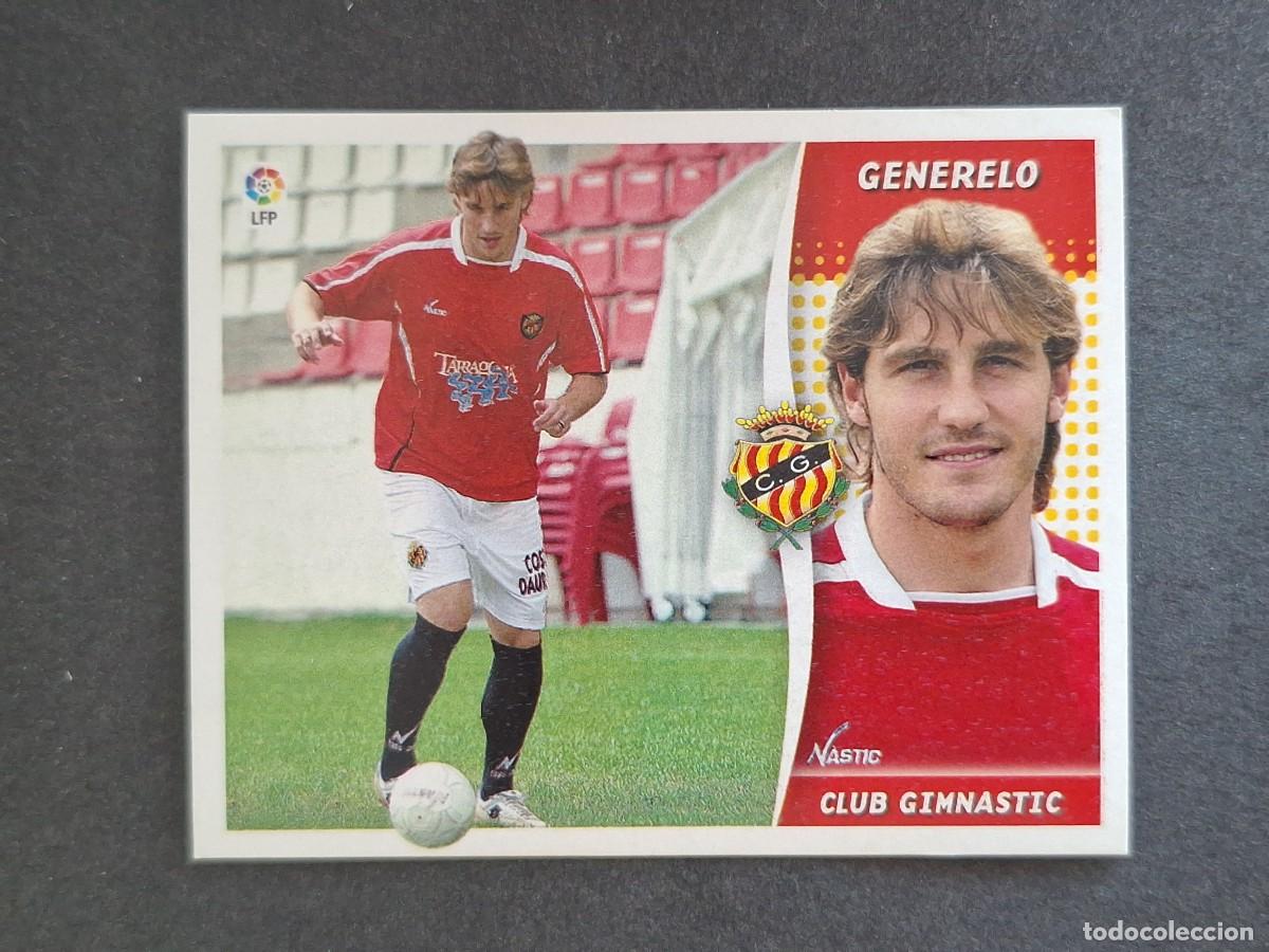 Cromos de f&uacute;tbol: L6 GENERELO VERSION NASTIC DE TARRAGONA LIGA ESTE 2006 2007 06 07 NUNCA PEGADO SIN PEGAR