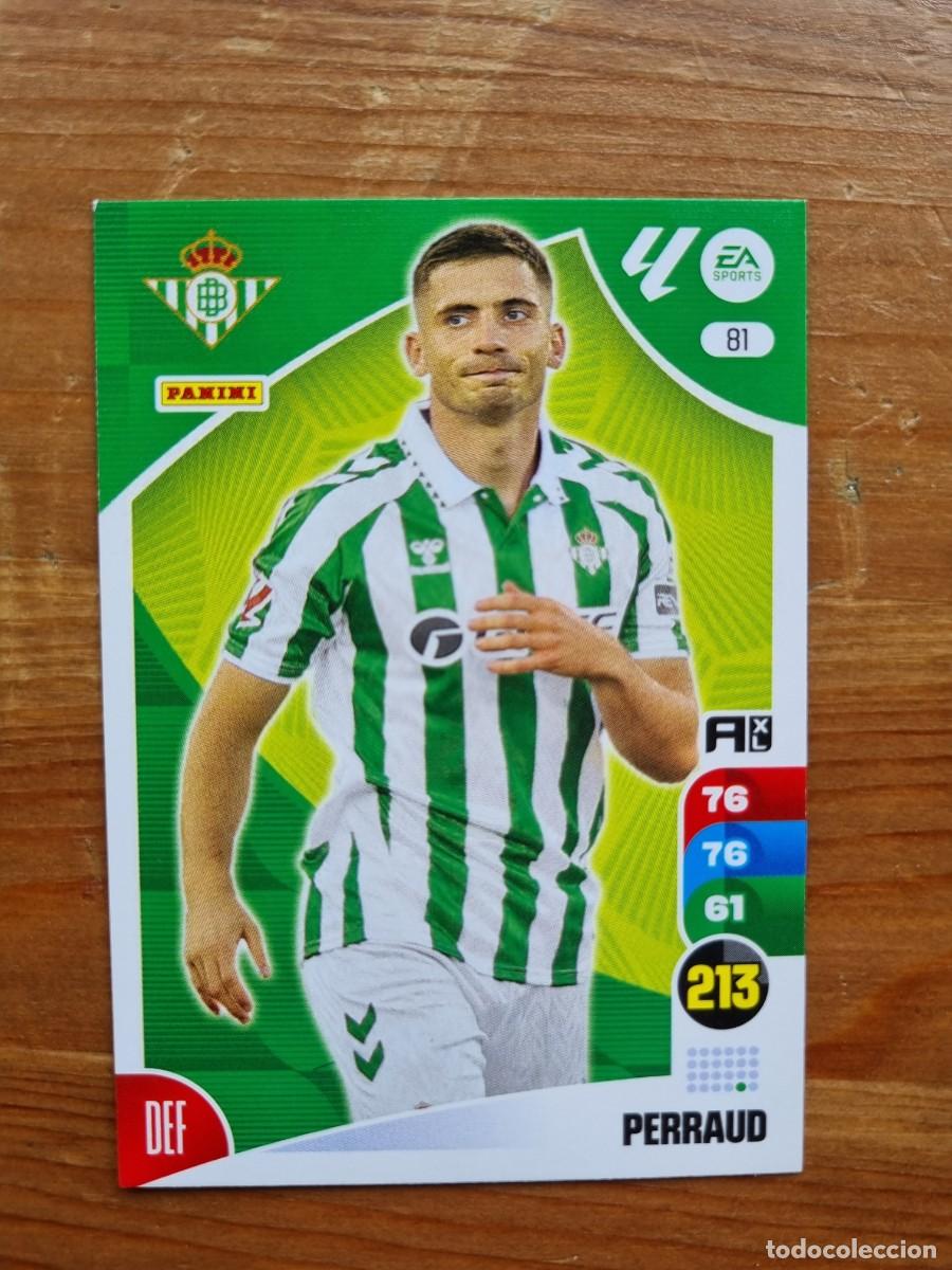 Cromos de f&uacute;tbol: 81 PERRAUD (Real Betis). Liga 2024 2025 24 25 Adrenalyn XL (Panini)