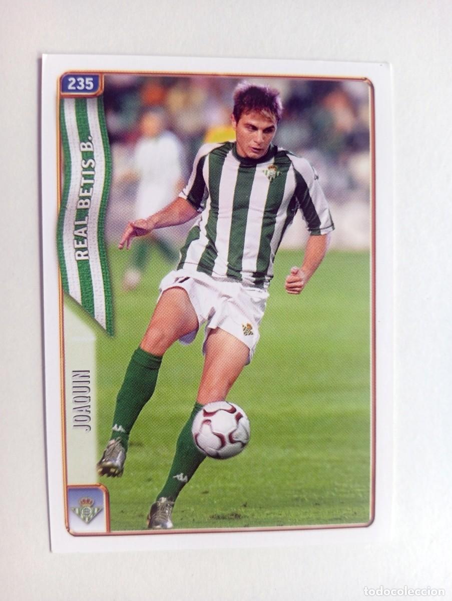 Cromos de f&uacute;tbol: CROMO FUTBOL BETIS MUNDI CROMO 2004-2005: JOAQUIN