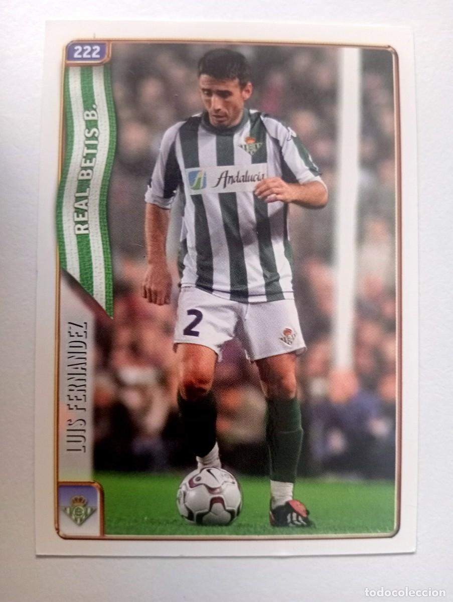 Cromos de Futebol: CROMO FUTBOL BETIS MUNDI CROMO 2004-2005: LUIS FERN&Aacute;NDEZ
