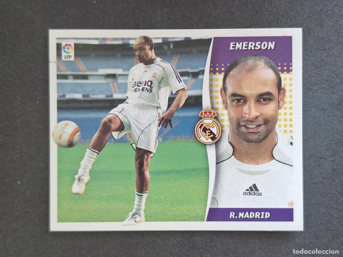 Cromos de f&uacute;tbol: L6 EMERSON REAL MADRID LIGA ESTE 2006 2007 06 07 NUNCA PEGADO SIN PEGAR