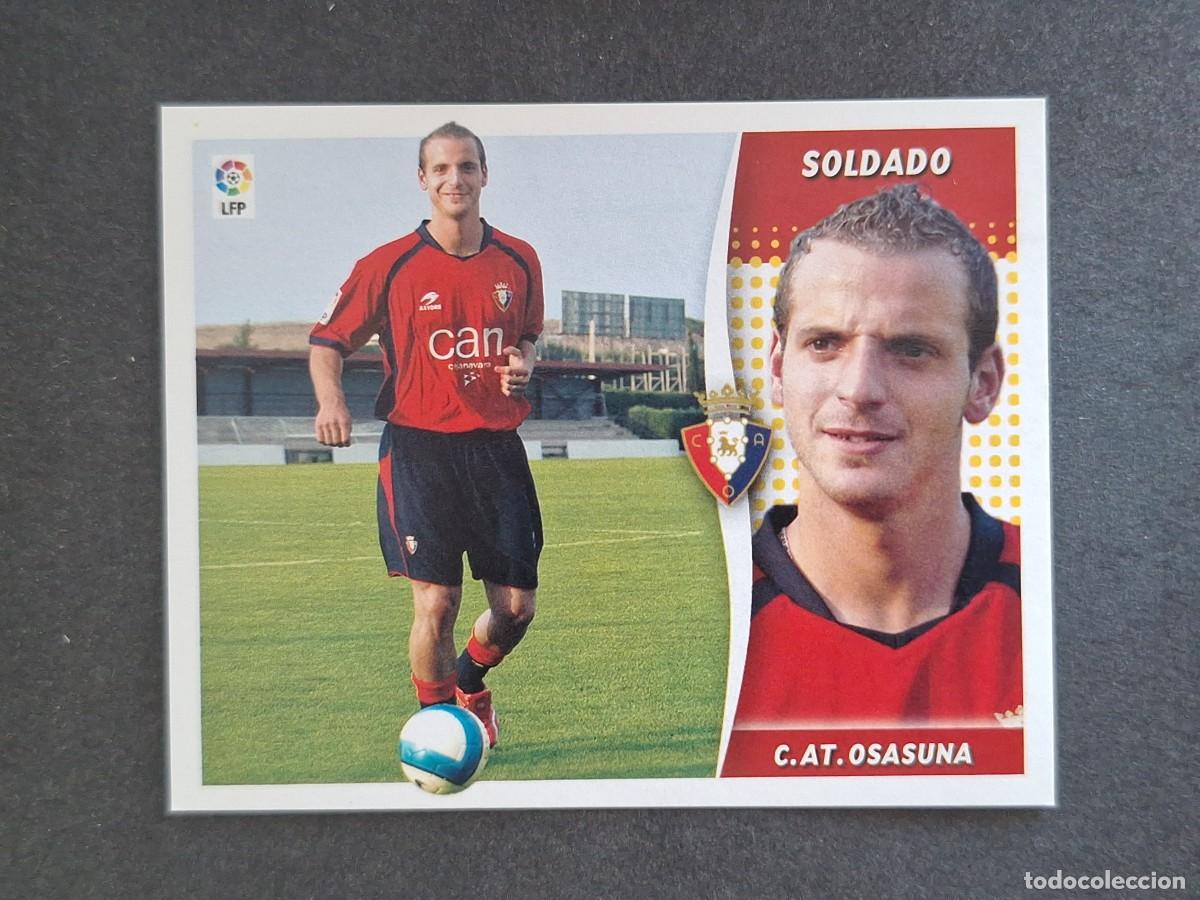 Cromos de f&uacute;tbol: L6 SOLDADO C. A. OSASUNA LIGA ESTE 2006 2007 06 07 NUNCA PEGADO SIN PEGAR