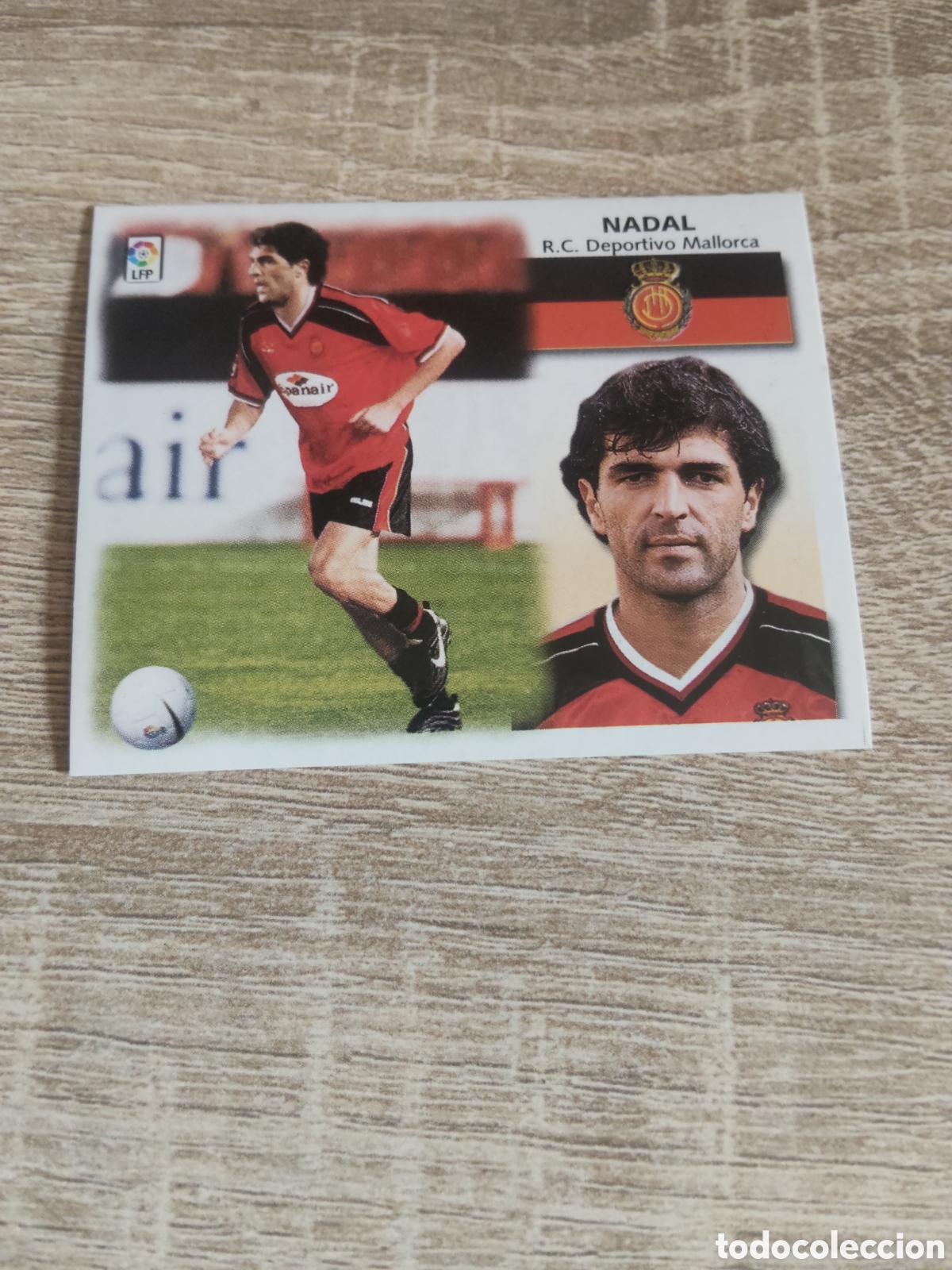 Cromos de f&uacute;tbol: Nadal fichaje 23 bis Mallorca liga 1999 2000 99 00 ediciones este nuevo