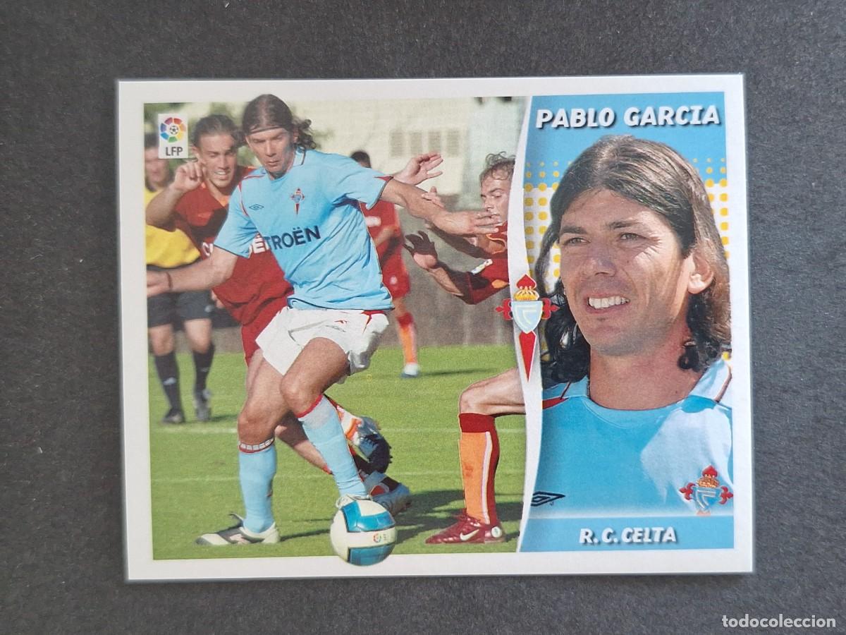 Cromos de f&uacute;tbol: L6 PABLO GARCIA CELTA DE VIGO COLOCA LIGA ESTE 2006 2007 06 07 NUNCA PEGADO SIN PEGAR