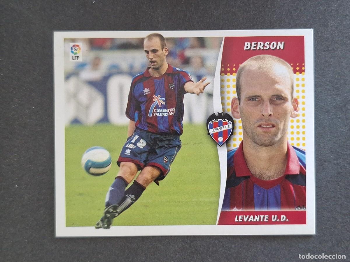 Cromos de f&uacute;tbol: L6 BERSON LEVANTE U. D. COLOCA LIGA ESTE 2006 2007 06 07 NUNCA PEGADO SIN PEGAR