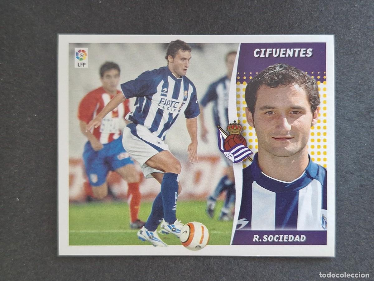 Cromos de f&uacute;tbol: L6 CIFUENTES REAL SOCIEDAD COLOCA LIGA ESTE 2006 2007 06 07 NUNCA PEGADO SIN PEGAR