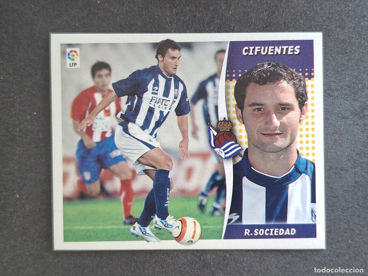 Cromos de f&uacute;tbol: L6 CIFUENTES REAL SOCIEDAD COLOCA LIGA ESTE 2006 2007 06 07 NUNCA PEGADO SIN PEGAR
