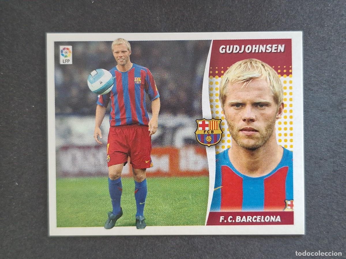 Cartes &agrave; collectionner de Football: L6 GUDJOHNSEN F. C. BARCELONA FICHAJE 2 LIGA ESTE 2006 2007 06 07 NUNCA PEGADO SIN PEGAR