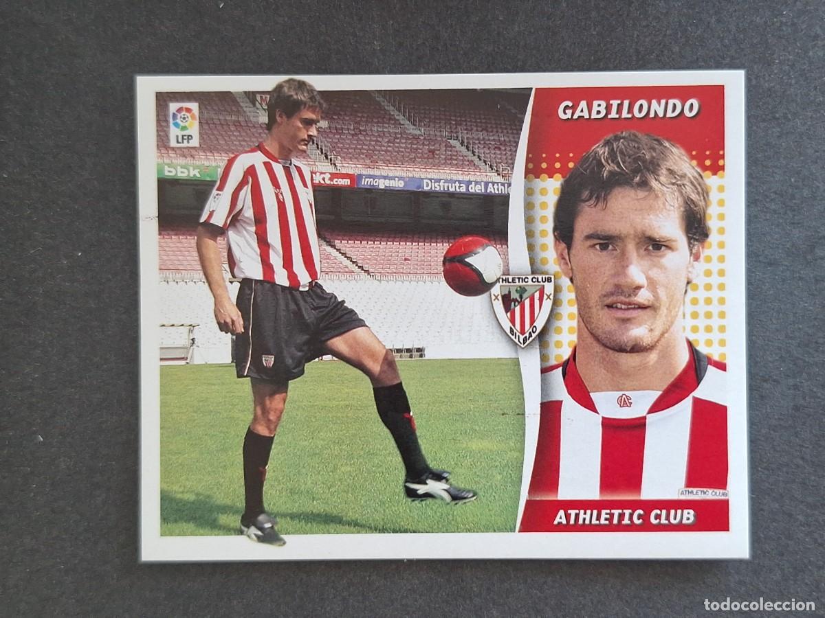 Cromos de f&uacute;tbol: L6 GABILONDO ATHLETIC CLUB DE BILBAO FICHAJE 5 LIGA ESTE 2006 2007 06 07 NUNCA PEGADO SIN PEGAR
