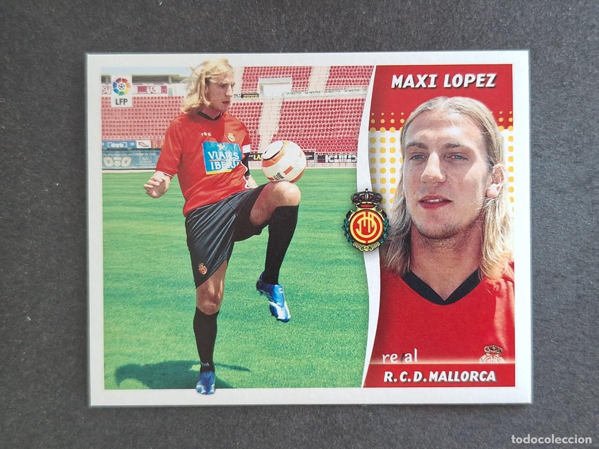 Cromos de f&uacute;tbol: L6 MAXI LOPEZ R. C. D. MALLORCA FICHAJE 7 LIGA ESTE 2006 2007 06 07 NUNCA PEGADO SIN PEGAR