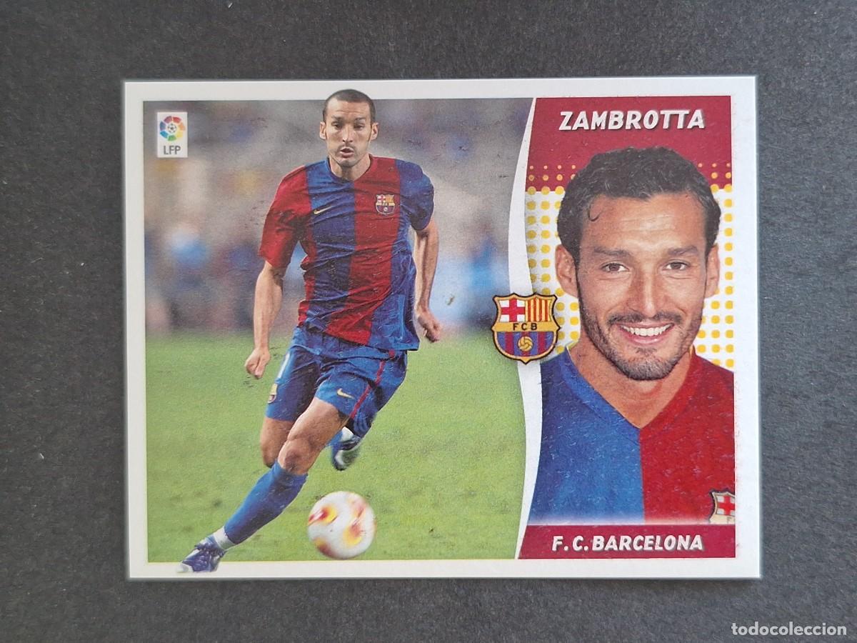 Cartes &agrave; collectionner de Football: L6 ZAMBROTTA VERSION F. C. BARCELONA FICHAJE 12 LIGA ESTE 2006 2007 06 07 NUNCA PEGADO SIN PEGAR