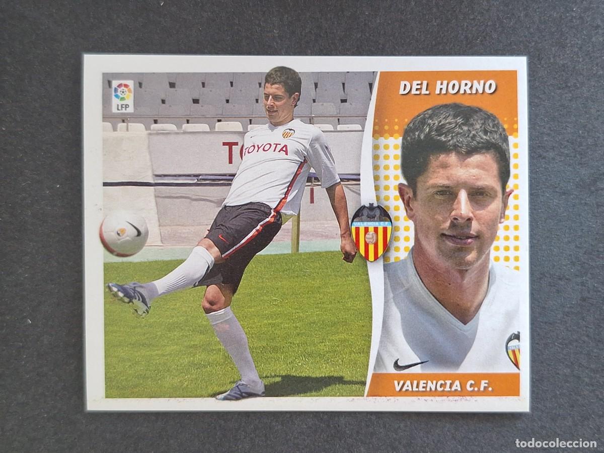 Cartes &agrave; collectionner de Football: L6 DEL HORNO VALENCIA C. F. FICHAJE 17 LIGA ESTE 2006 2007 06 07 NUNCA PEGADO SIN PEGAR