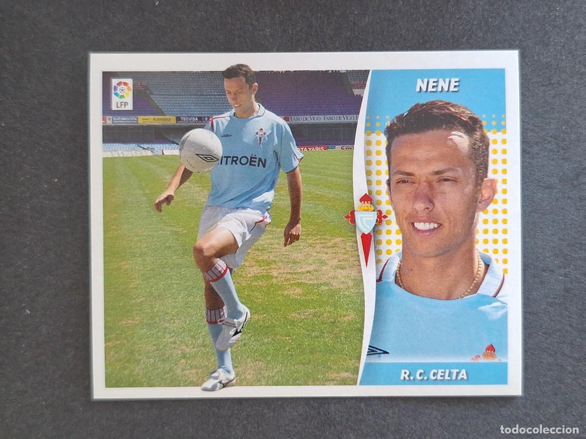 Fu&szlig;ball-Sticker: L6 NENE CELTA DE VIGO FICHAJE 23 LIGA ESTE 2006 2007 06 07 NUNCA PEGADO SIN PEGAR