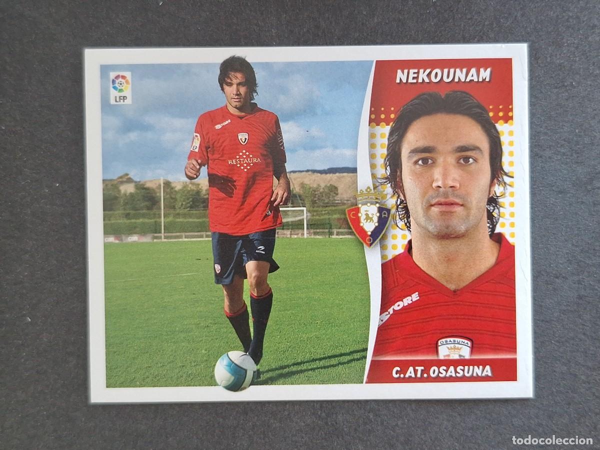 Cromos de f&uacute;tbol: L6 NEKOUNAM C. A. OSASUNA FICHAJE 29 LIGA ESTE 2006 2007 06 07 NUNCA PEGADO SIN PEGAR