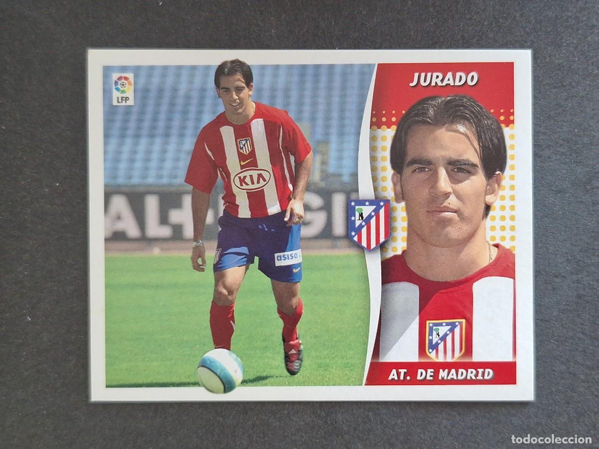 Cromos de f&uacute;tbol: L6 JURADO ATLETICO DE MADRID FICHAJE 38 LIGA ESTE 2006 2007 06 07 NUNCA PEGADO SIN PEGAR