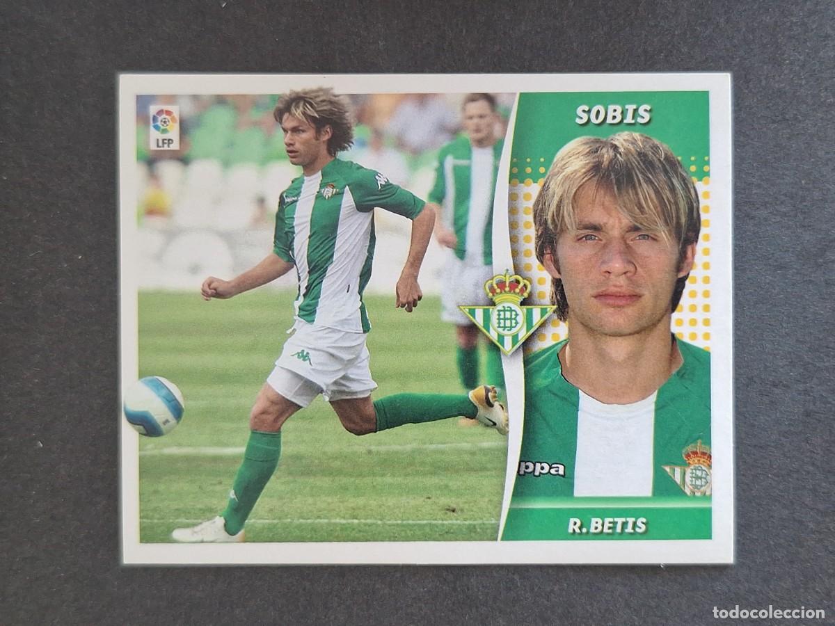 Cromos de f&uacute;tbol: L6 SOBIS REAL BETIS BALOMPIE FICHAJE 41 LIGA ESTE 2006 2007 06 07 NUNCA PEGADO SIN PEGAR